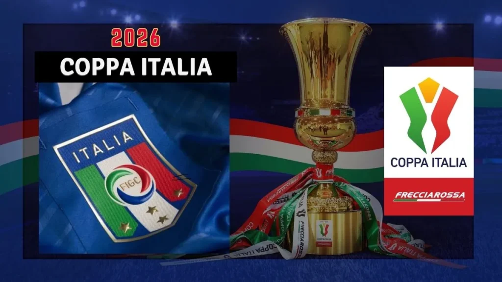 The 2026-27 Coppa Italia: Complete Guide, Schedule, Format, and Key Highlights 2 The 2026-27 Coppa Italia: Complete Guide, Schedule, Format, and Key Highlights