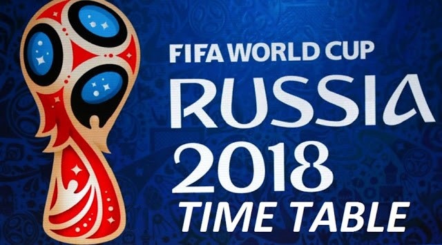 FIFA World Cup 2018 Fixtures Time