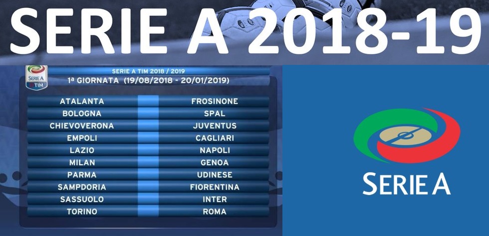 Serie A fixtures 2018 19 teams Serie A fixtures 2018/19 teams, date, time and Players