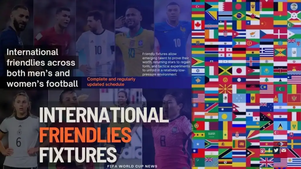 International Friendlies Fixtures