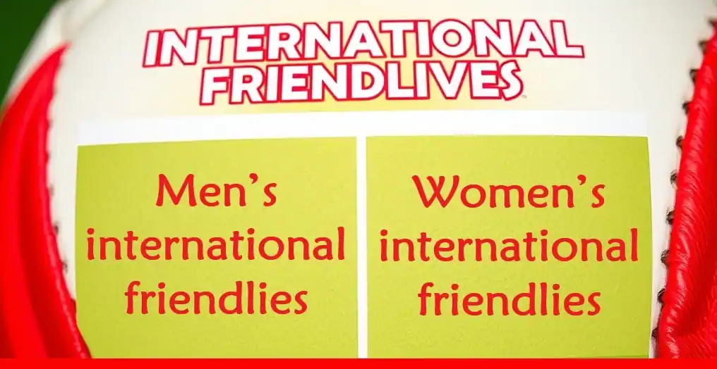 International Friendlies Fixtures 1 International Friendlies Fixtures Soccer Matches