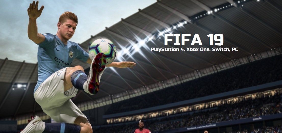 FIFA 19 mode for PS4, Xbox One, PC and Nintendo Switch