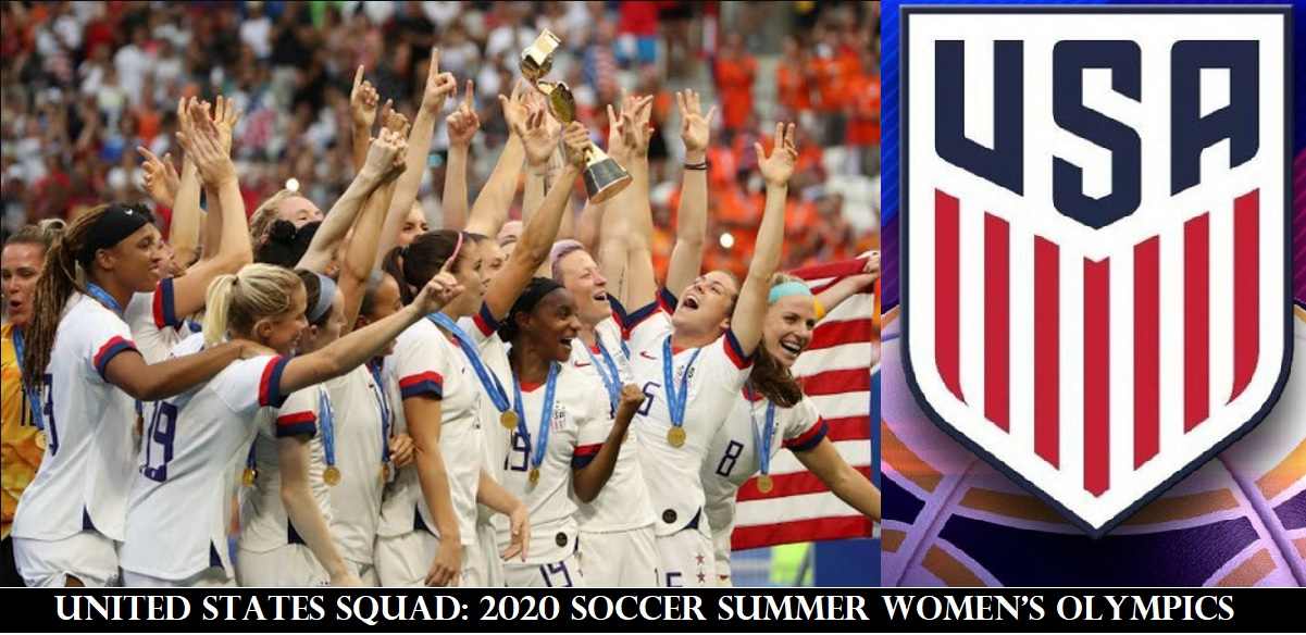 United States Squad 2020 Soccer Summer Women's Olympics