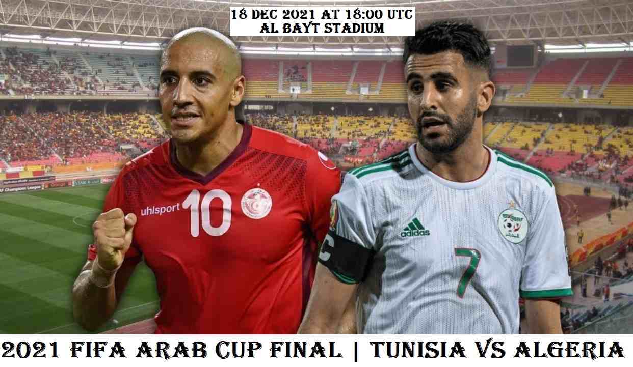 2021 FIFA Arab Cup Final Tunisia vs Algeria