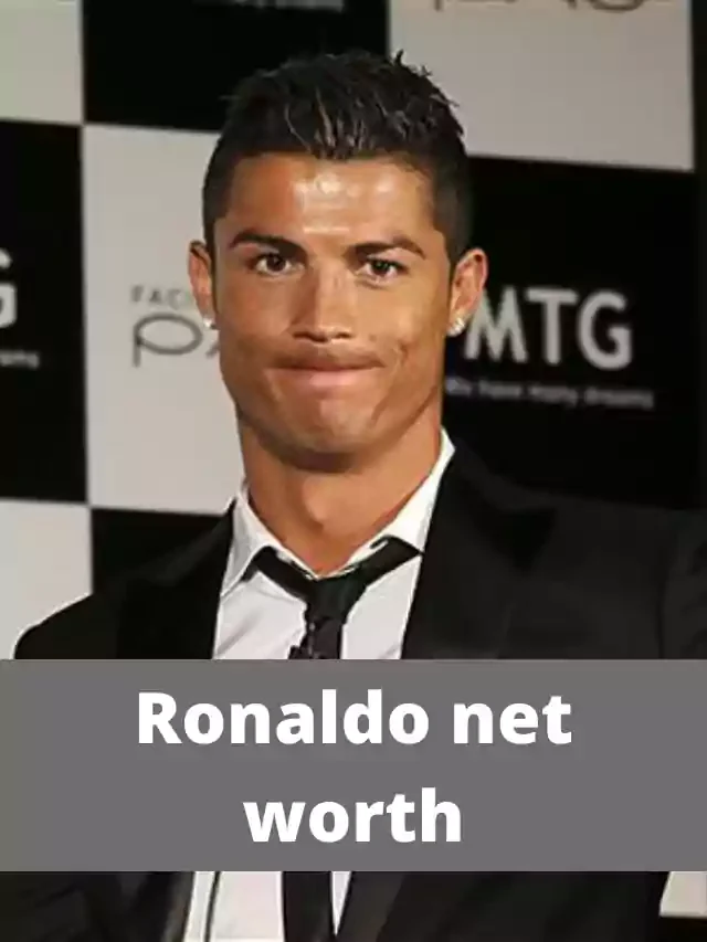 Ronaldo net worth