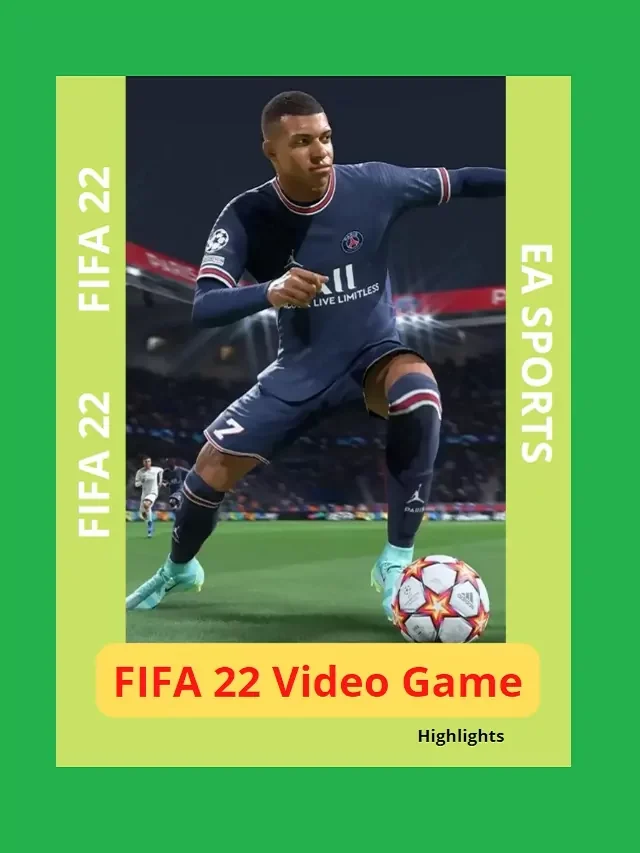 FIFA 22 | Official Football Video Game Features and Mode