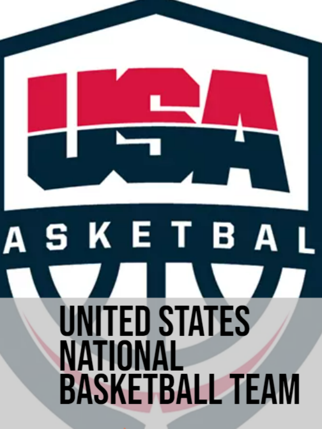 UNITED STATES NATIONAL BASKETBALL TEAM