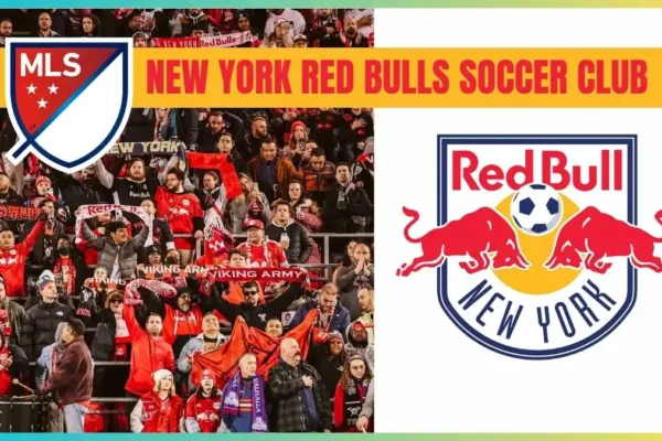 New York Red Bulls Soccer Club- Major League Soccer (MLS)