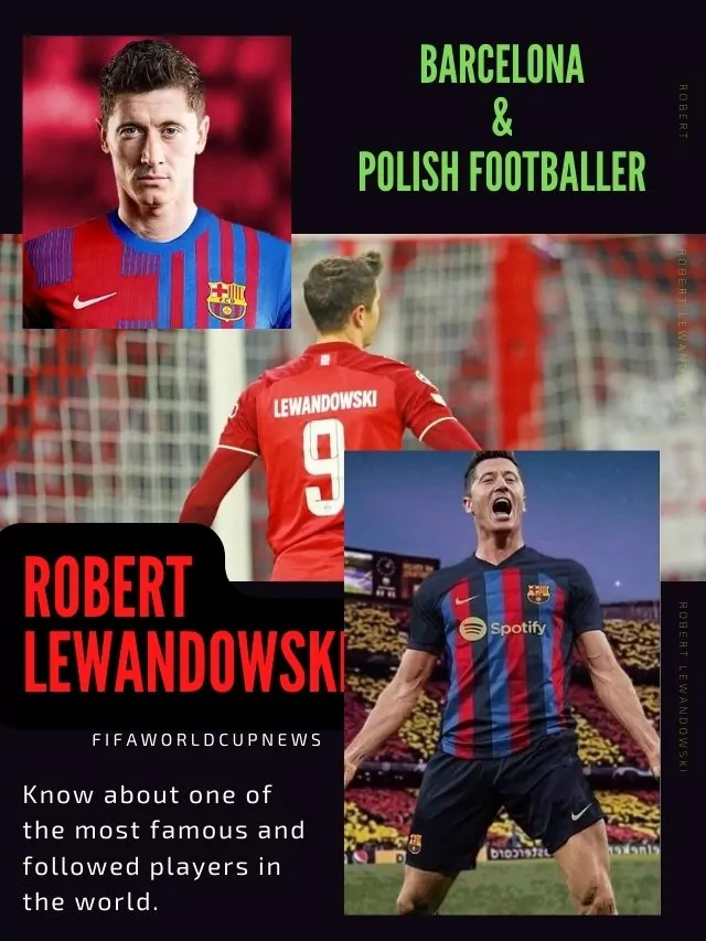 Robert Lewandowski Barcelona and Poland National Team