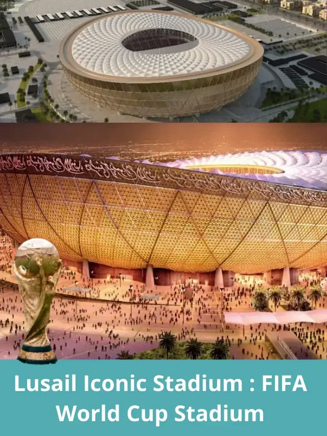 Lusail Iconic Stadium : FIFA World Cup Stadium