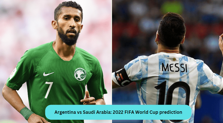 Argentina vs Saudi Arabia: 2022 FIFA World Cup prediction