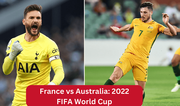 France vs Australia: 2022 FIFA World Cup