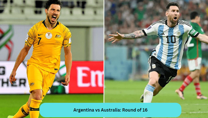 Argentina vs Australia: Round of 16