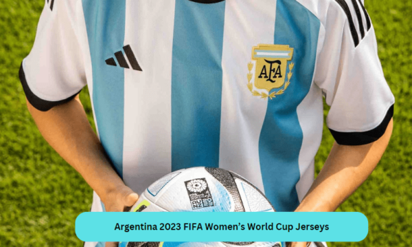 Argentina Squad: 2023 FIFA Women's World Cup 2 Argentina 2023 FIFA Women’s World Cup Jerseys