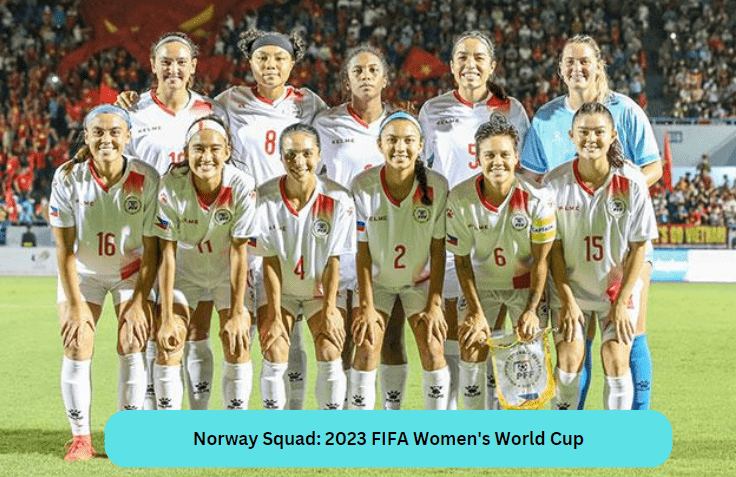 Norway Squad: 2023 FIFA Women's World Cup