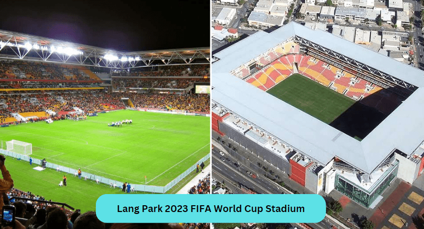 Lang Park 2023 FIFA World Cup Stadium