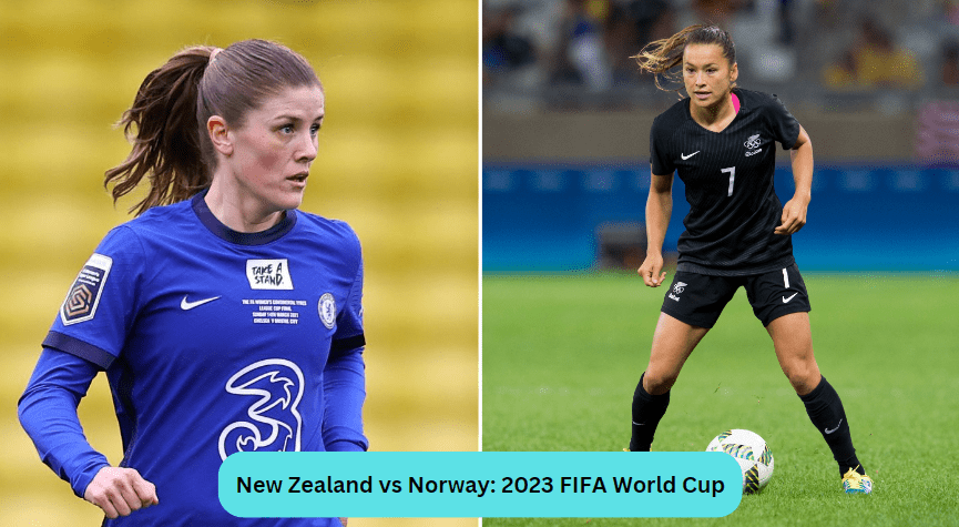 New Zealand vs Norway: 2023 FIFA World Cup 1 New Zealand vs Norway: 2023 FIFA World Cup