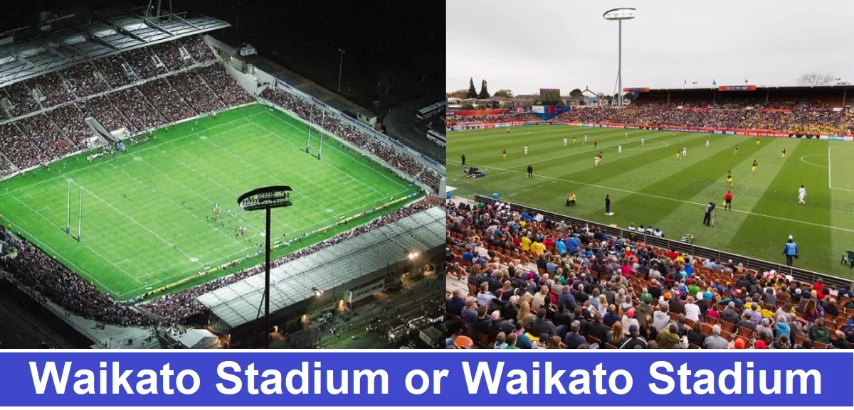 Waikato Stadium or Waikato Stadium - 2023 FIFA Women’s World Cup