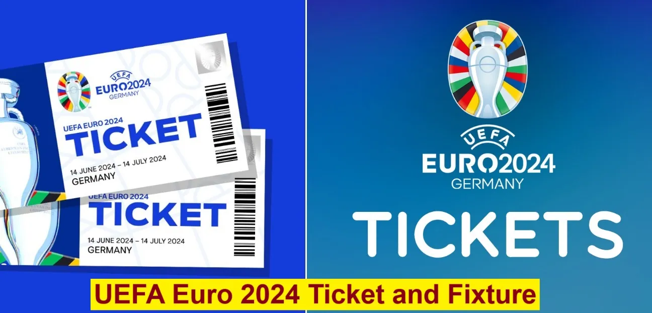UEFA Euro 2024 ticket and fixture