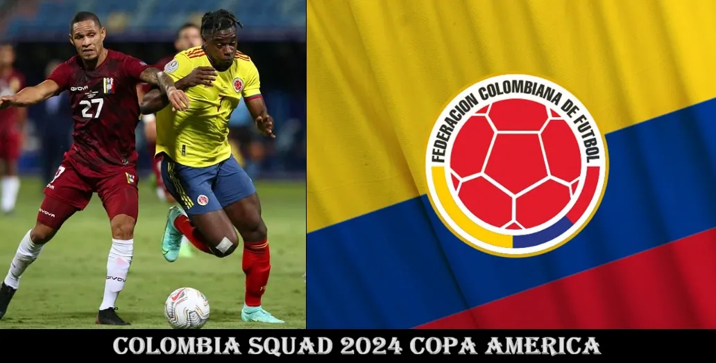 Colombia Squad 2024 Copa America
