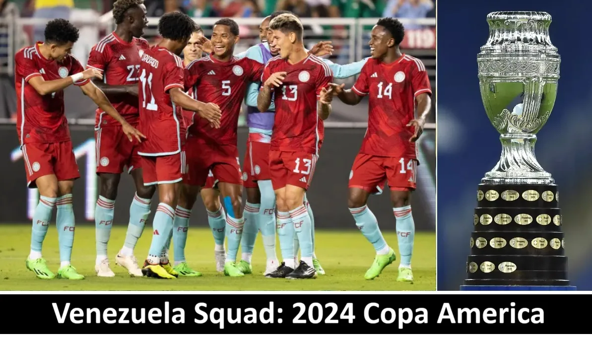 Venezuela Squad 2024 Copa America