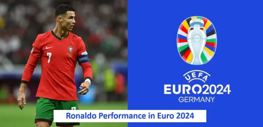 Ronaldo Performance in Euro 2024