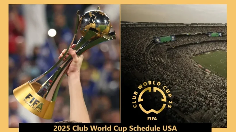 2025 Club World Cup Schedule USA