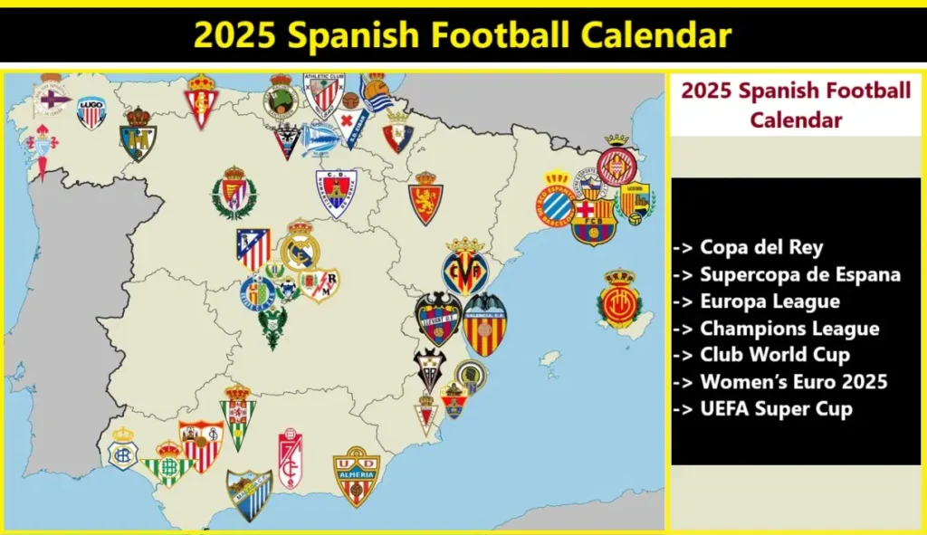 2025 Spanish Football Calendar 2 2025 Spanish Football Calendar List 2025 Spanish Football Calendar