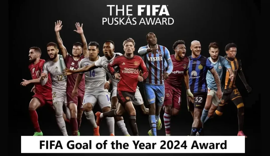 FIFA Goal of the Year 2024 Award
