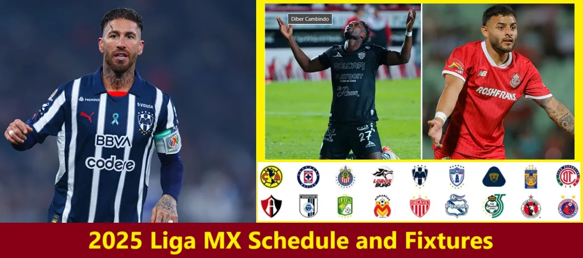 2025 Liga MX Schedule and Fixtures