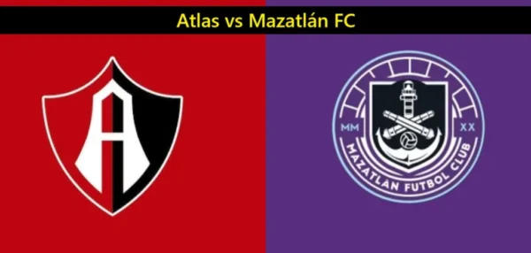 Liga MX: Mazatlán vs Atlas Prediction, H2H and lineups 
