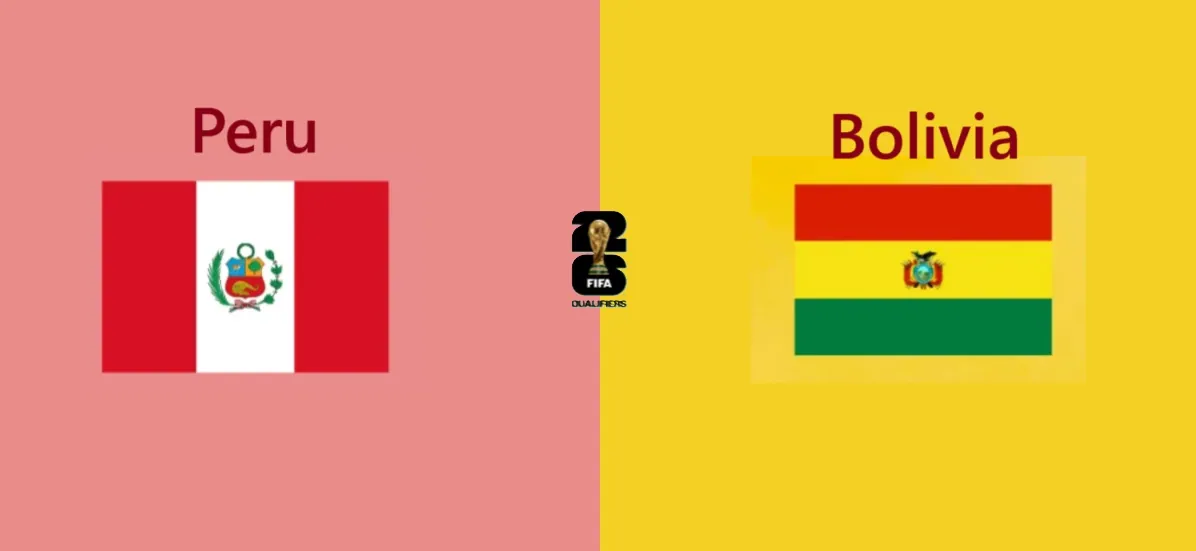 Peru vs Bolivia 2026 FIFA World Cup qualification
