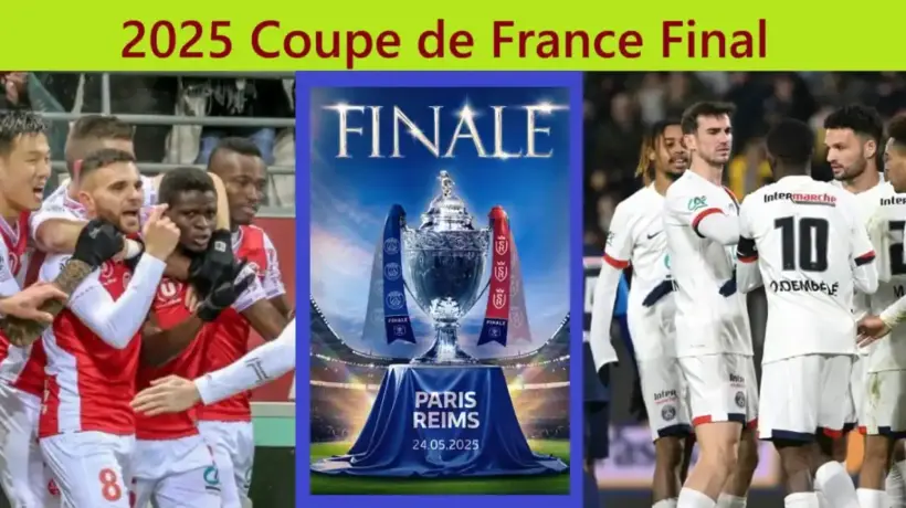 2025 Coupe de France Final PSG vs Reims