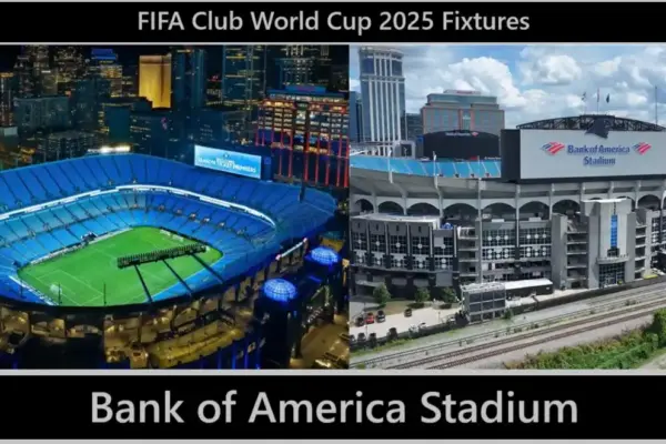 Bank of America Stadium FIFA Club World Cup 2025 Fixtures 6 Bank of America Stadium FIFA Club World Cup 2025 Fixtures