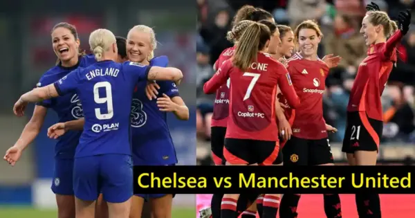 Chelsea vs Manchester United Women’s Soccer Match