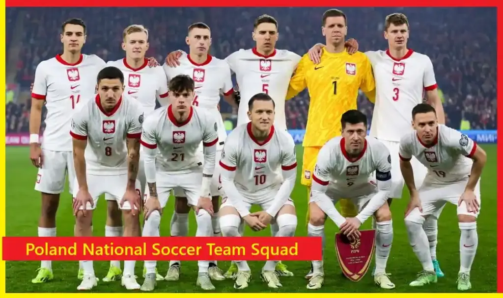 Poland National Football Team Squad