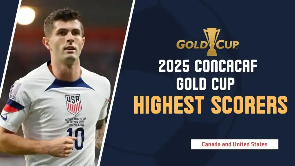 Top 5 Key Thoughts on the Gold Cup Final: Mexico vs USA 3 2025 CONCACAF Gold Cup highest scorers
