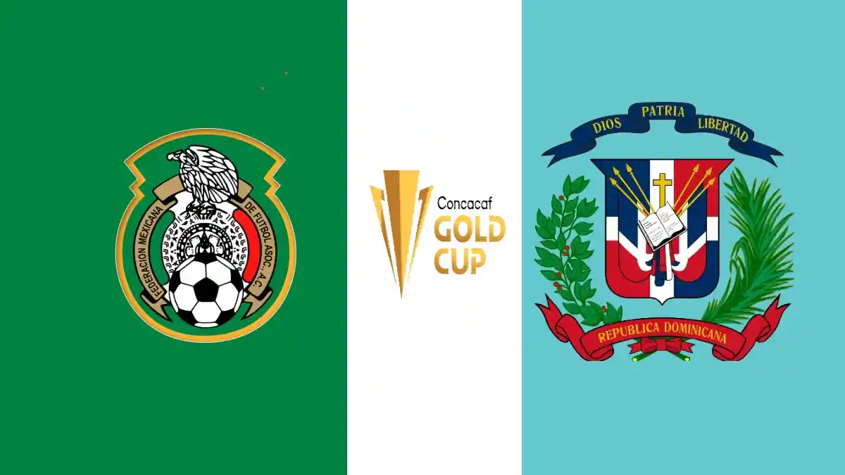 Mexico vs Dominican Republic 2025 CONCACAF Gold Cup
