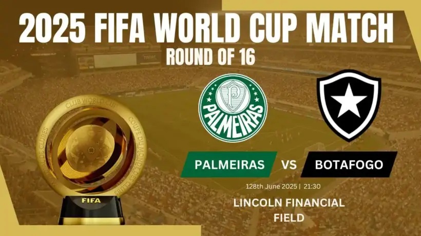 Palmeiras vs Botafogo 2025 Club World Cup round of 16