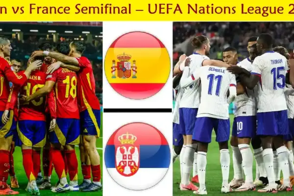 Spain vs France Semifinal – UEFA Nations League 2025