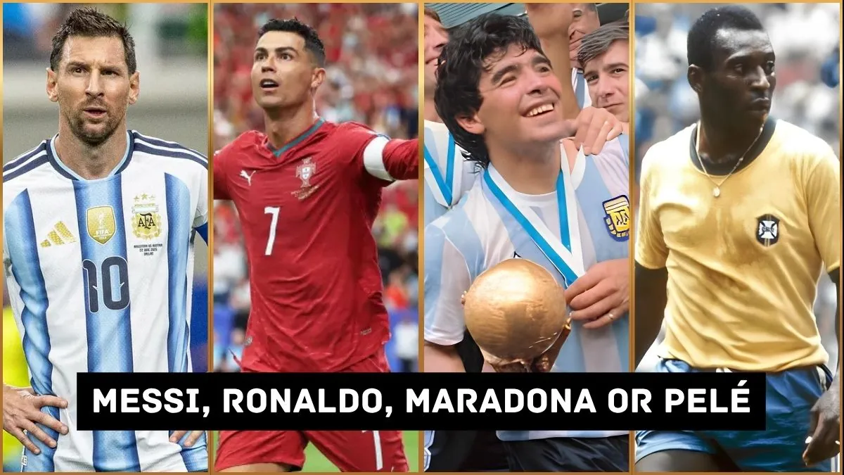 Who Is the Real GOAT of Soccer Messi, Ronaldo, Maradona or Pelé
