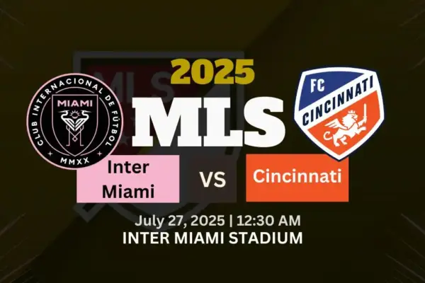 Inter Miami vs Cincinnati – 2025 MLS Match Preview and Prediction
