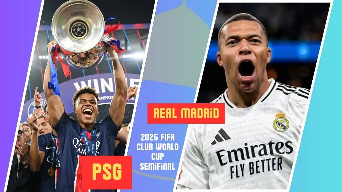 PSG vs Real Madrid: 2025 Club World Cup Semifinal Preview