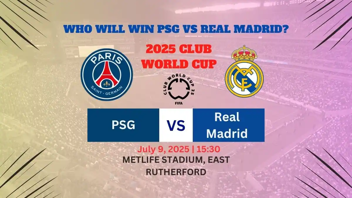 Who Will Win PSG vs Real Madrid - Strengths and Weaknesses