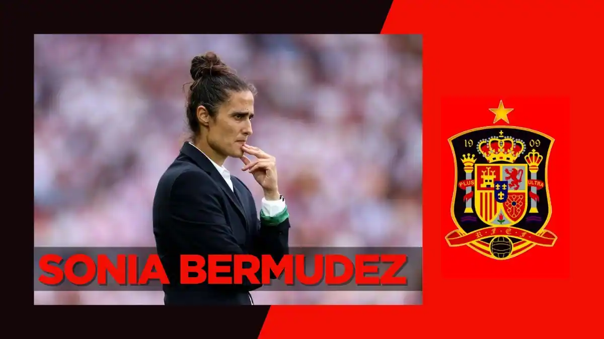 Sonia Bermudez Appointed As New Head Coach Of Spain Women's Football Team