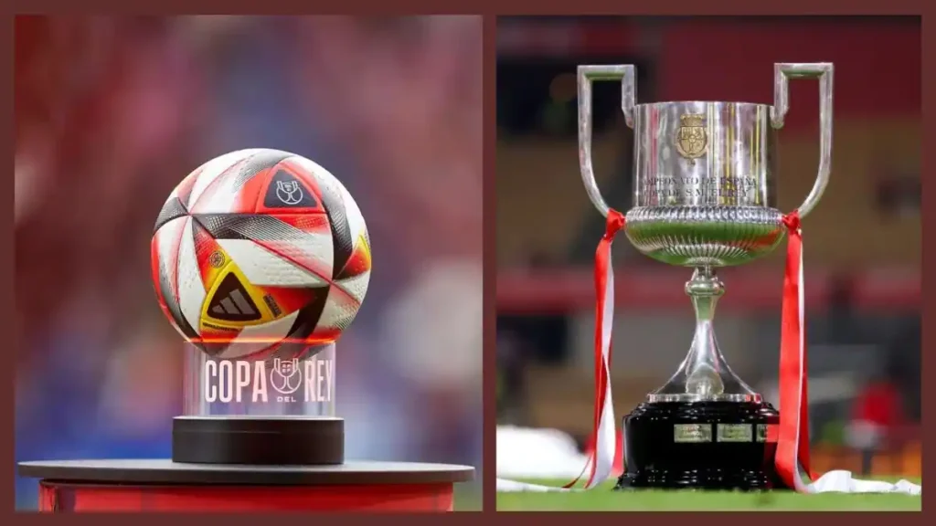 2026 Spanish Football Calendar 4 2025-26 Copa del Rey Teams