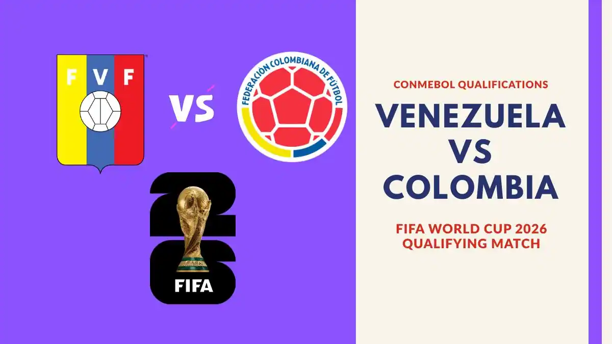2026 FIFA World Cup Venezuela vs Colombia CONMEBOL Qualifications
