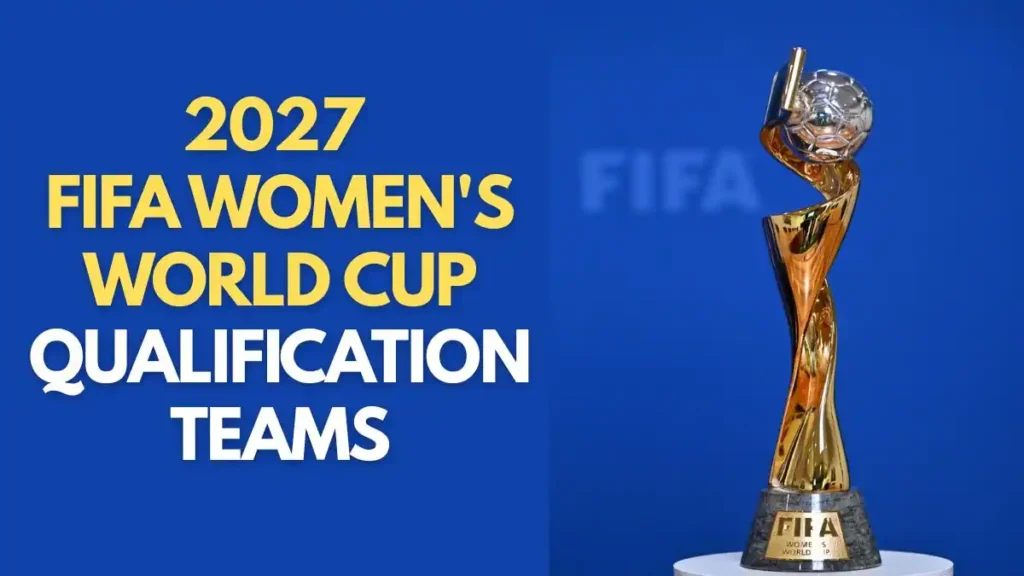 Upcoming Women's Football 2026 Schedule 3 2027 FIFA Women's World Cup qualification