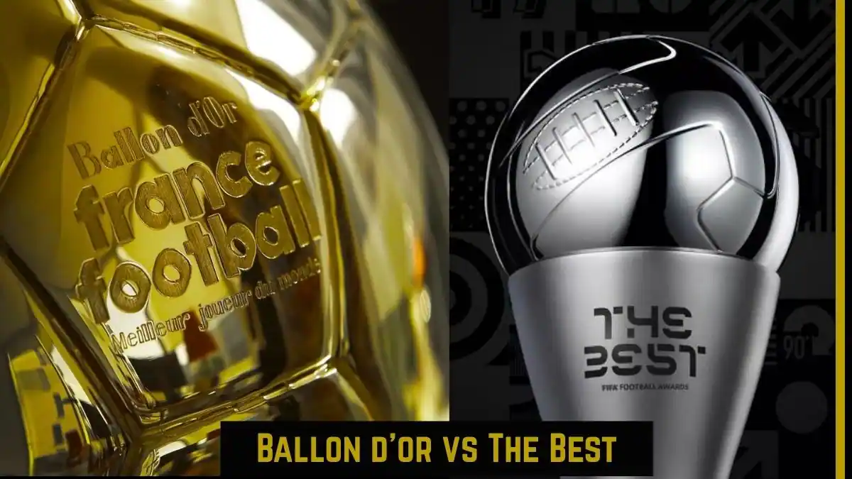 Ballon d'Or vs The Best Understanding the Key Differences