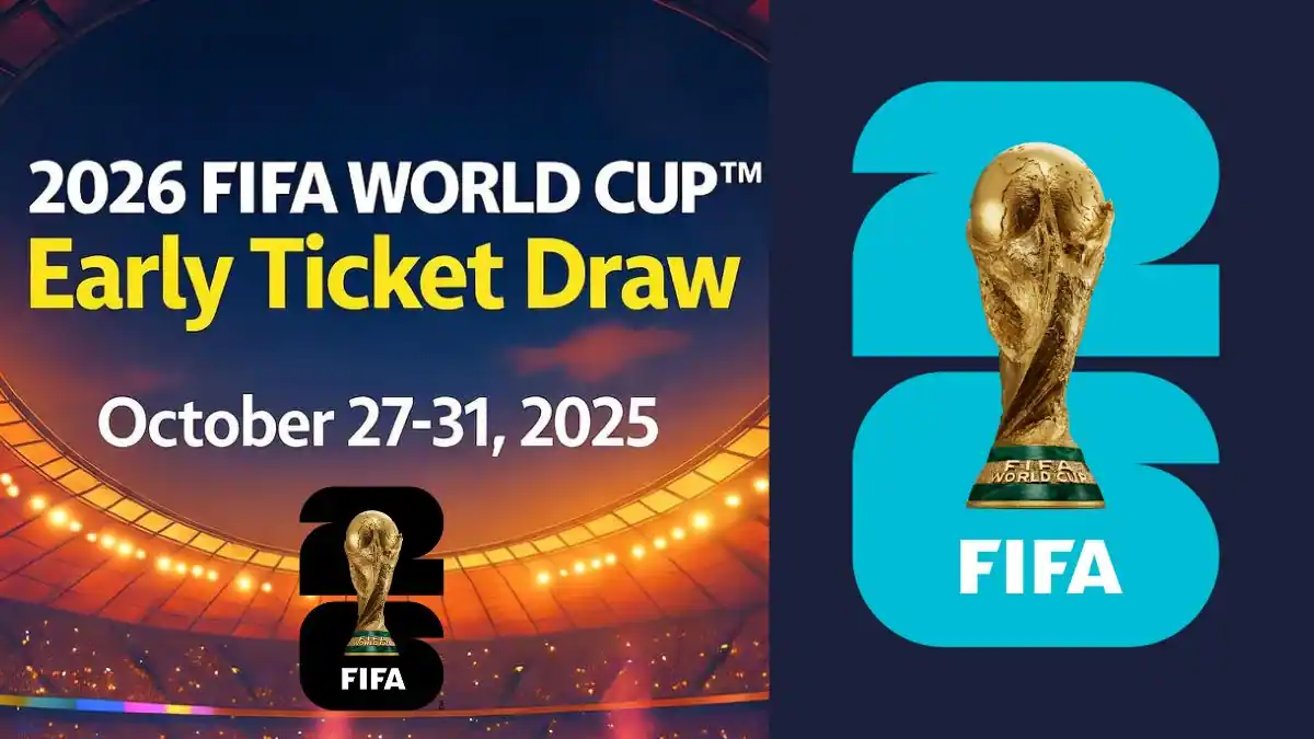 2026 FIFA World Cup Early Ticket Draw: When It Opens, How to Enter, and Essential Tips for Securing Your Spot